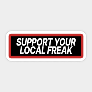 Freak Sticker